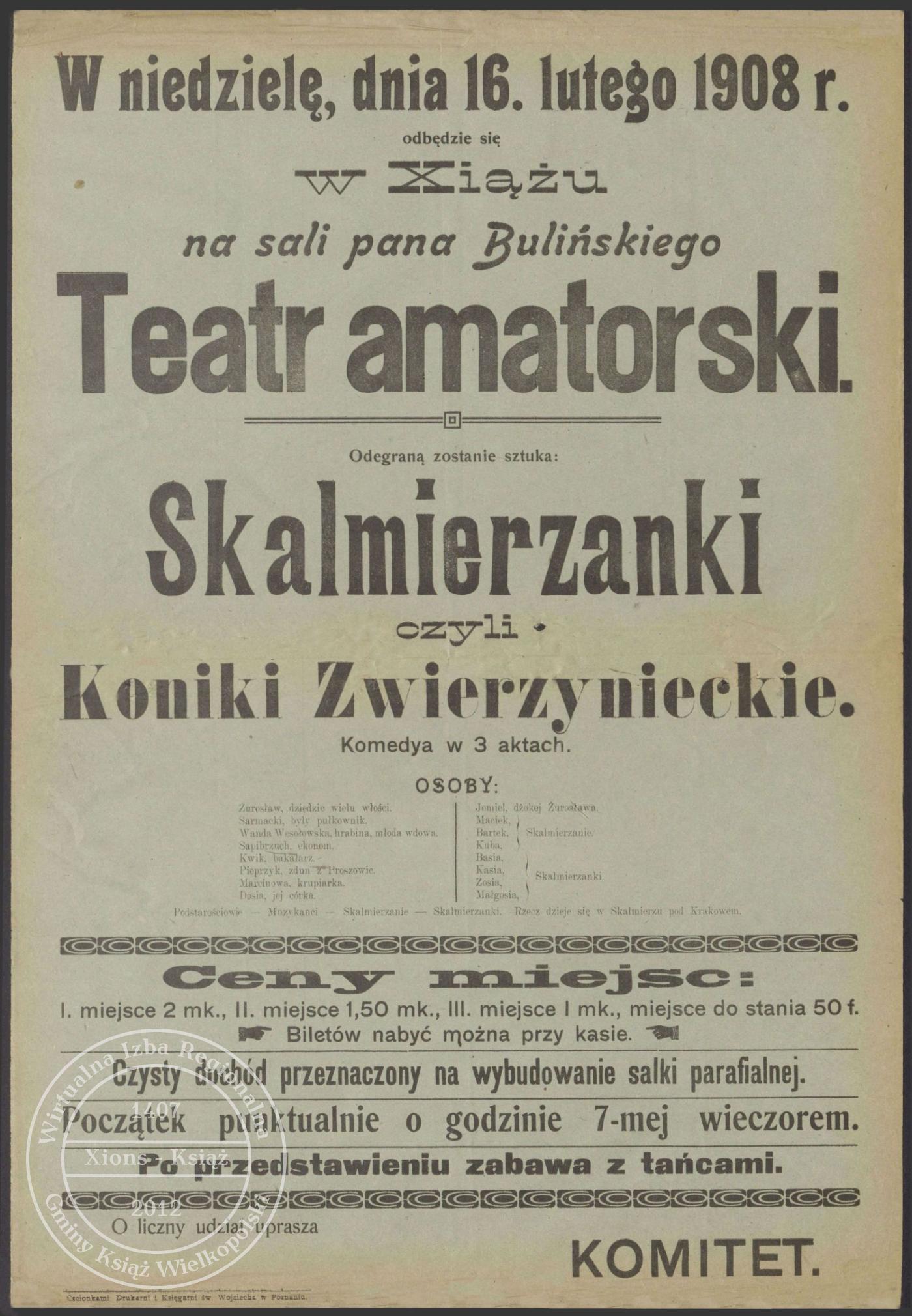 Skalmierzanki. Afisz teatralny. Książ 1908 r.