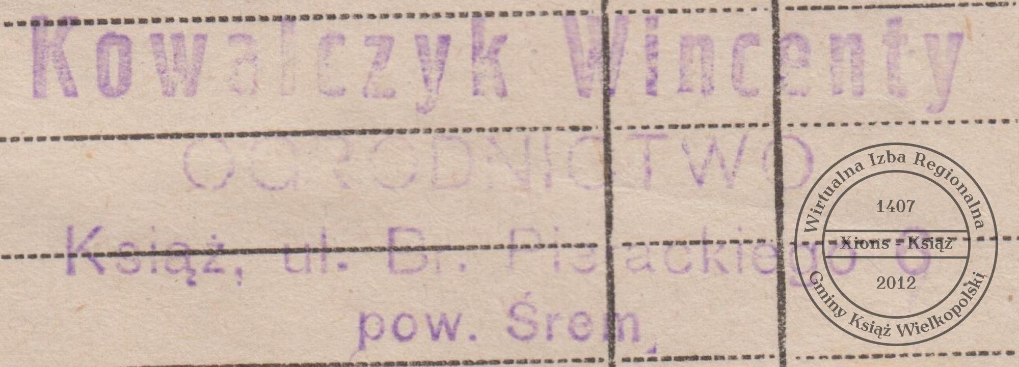 Pieczątka ogrodnika Wincentego Kowalczyka. Książ, 1947 r.
